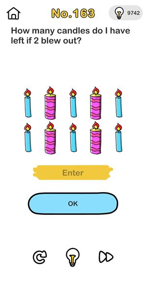 Level 162 How many candles do I have left if 2 blew out?